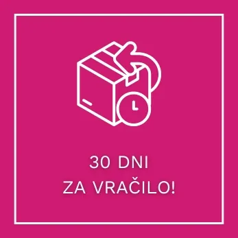 30 DNI ZA VRAČILO!